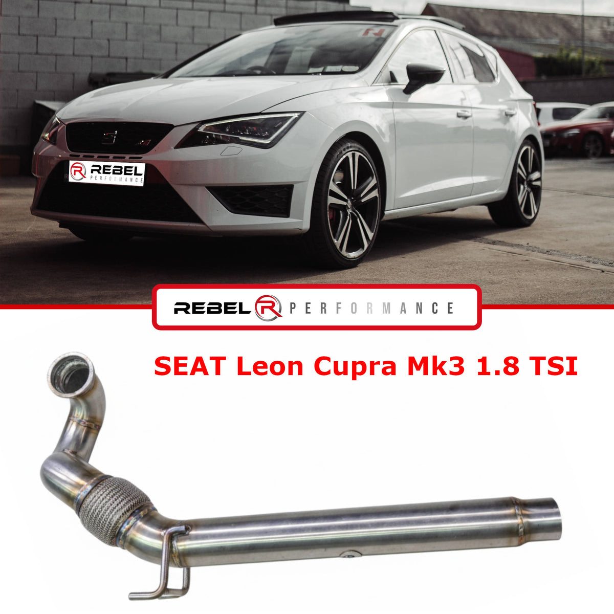 Downpipe SEAT Leon Cupra Mk3 1.8 TSI
