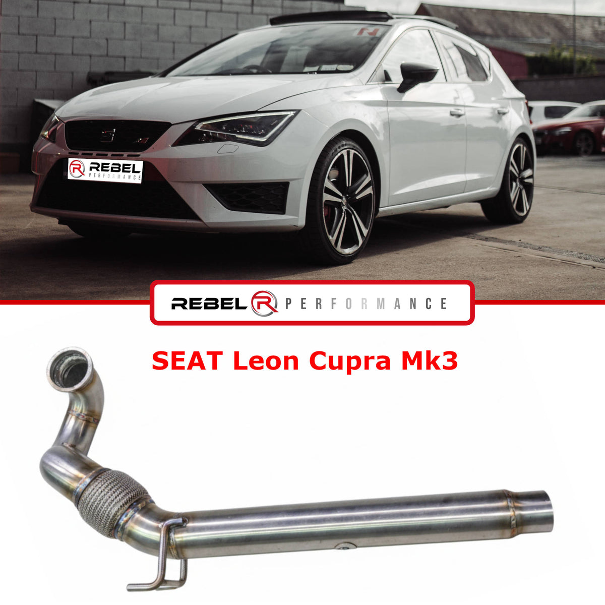 Downpipe SEAT Leon Cupra Mk3 R/SC/ST 2.0 TSI FWD