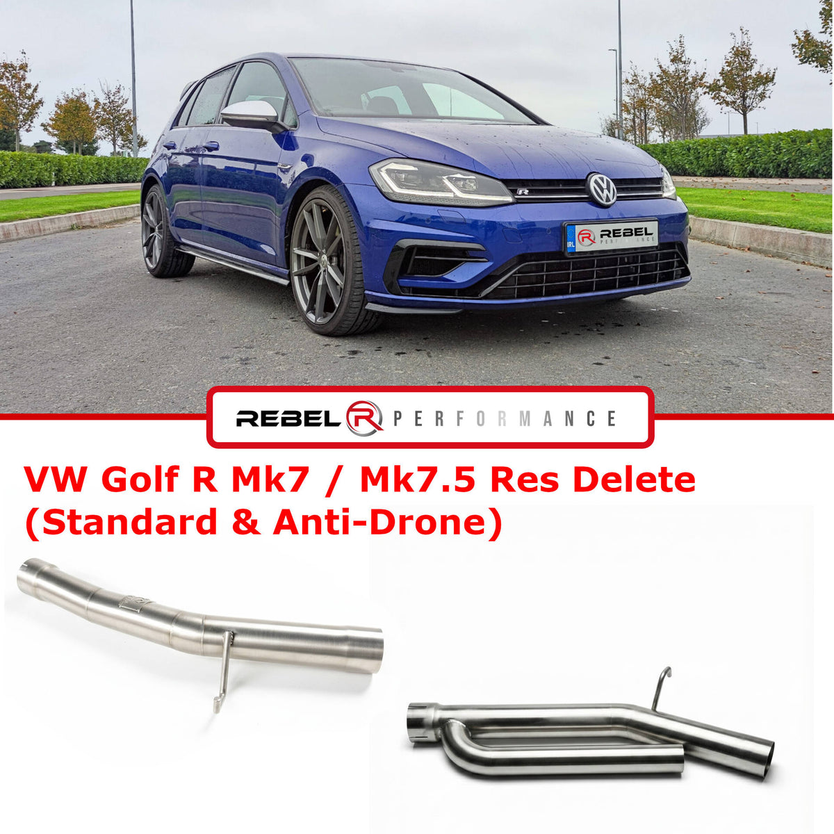 VW Golf R Mk7 / Mk7.5 Resonator Delete (Standard & Anti-Drone)